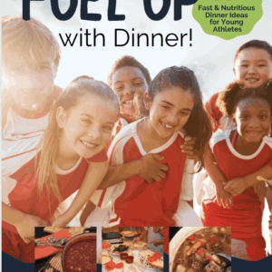 Fuel Up with Dinner booklet