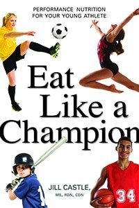 Eat Like a Champion - Performance Nutrition for Your Young Athlete