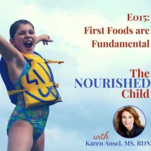 TNC 015: First Food is Fundamental