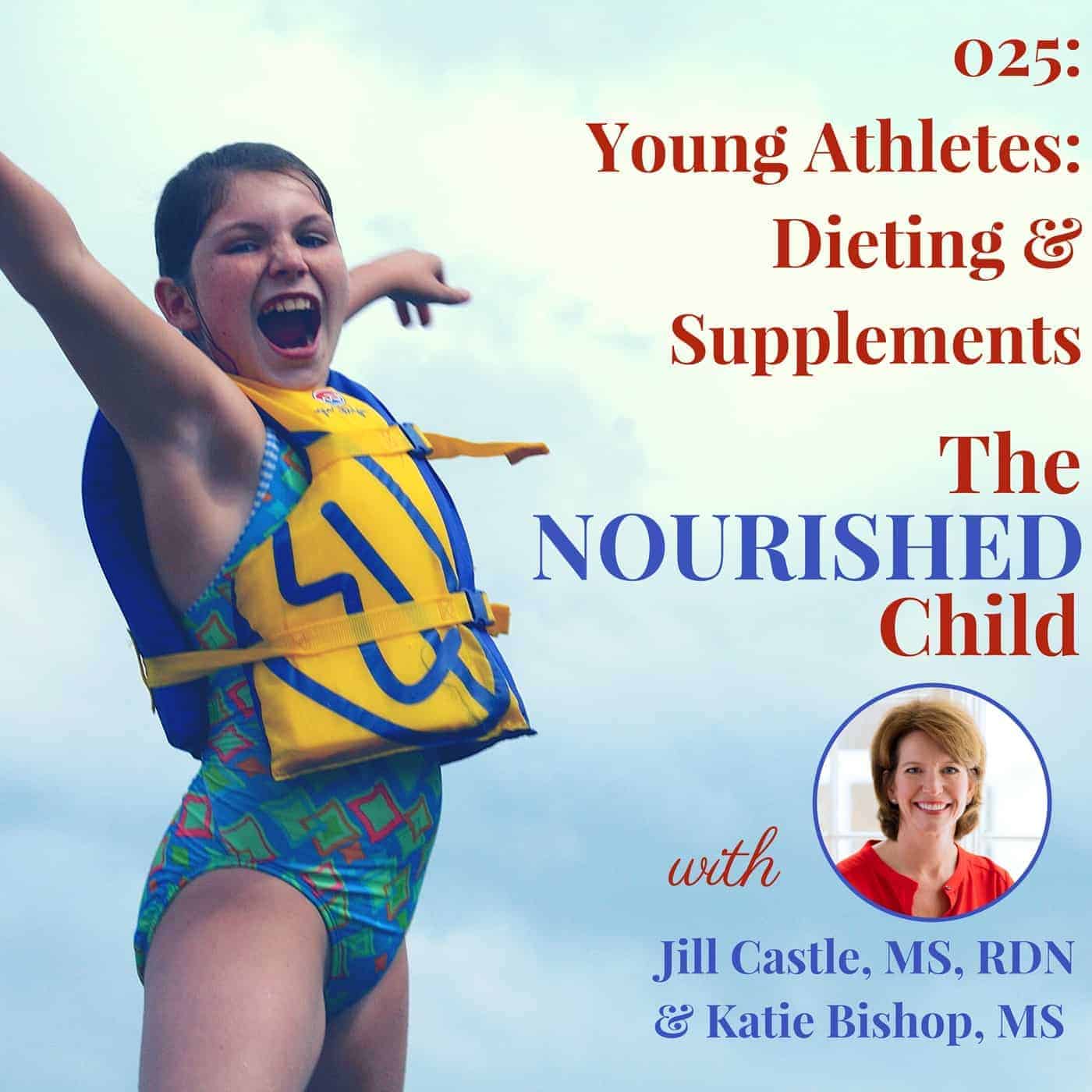 The Nourished Child podcast #25: young athletes dieting