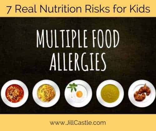 multiple food allergies in kids - 7 real nutrition risks