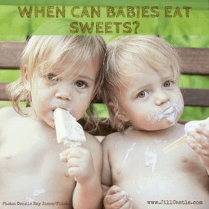 Sweets for Babies? What Parents Should Know