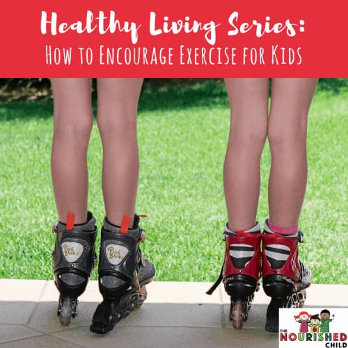 Encourage Fitness for Kids through a variety of exercises, sports and play.