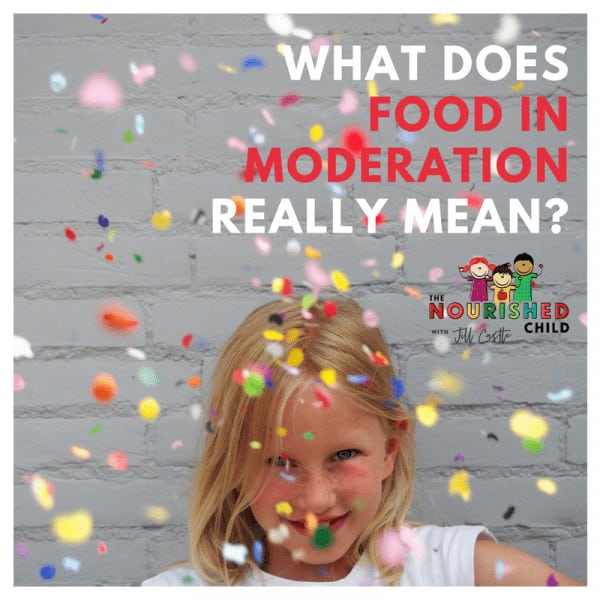 What does eating food in moderation really mean? Learn what it means to be balanced in feeding kids and eating.