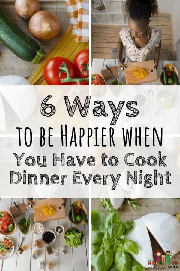 How to Cook Dinner Every Night (& Be Happy)