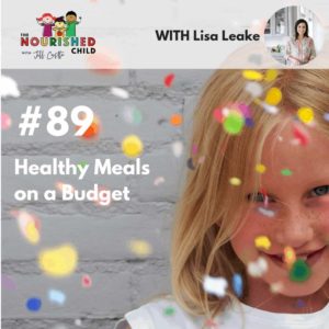 TNC 089: Healthy Meals on a Budget