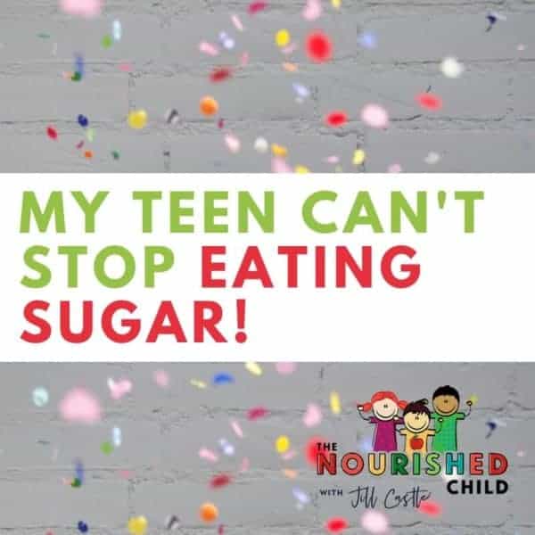 My Teen Can't Stop Eating Sugar