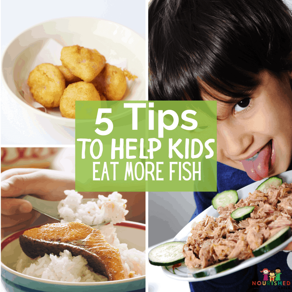5 tips to help kids eat more fish