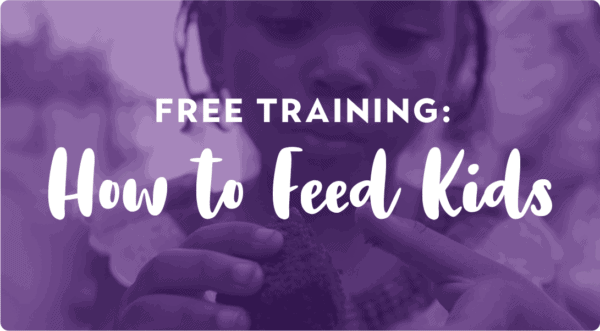 How to Feed Kids Free Training