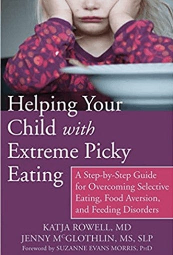 Helping your child with extreme picky eating book cover