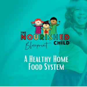 A healthy home food system - a video lesson for parents