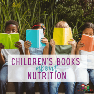 Children’s Books About Nutrition