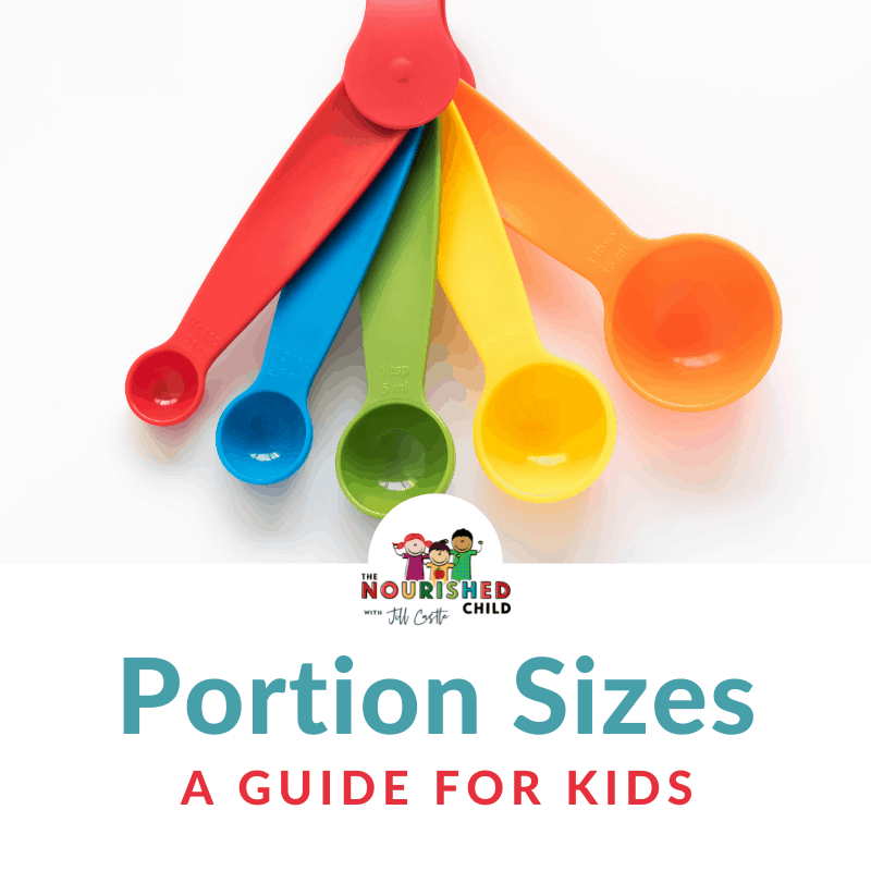 a guide to portion sizes for kids