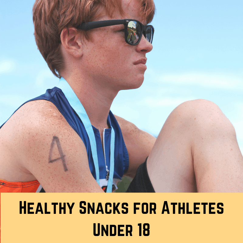 Healthy snacks for athletes under 18