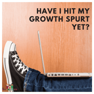 15 Signs of the Teenage Growth Spurt