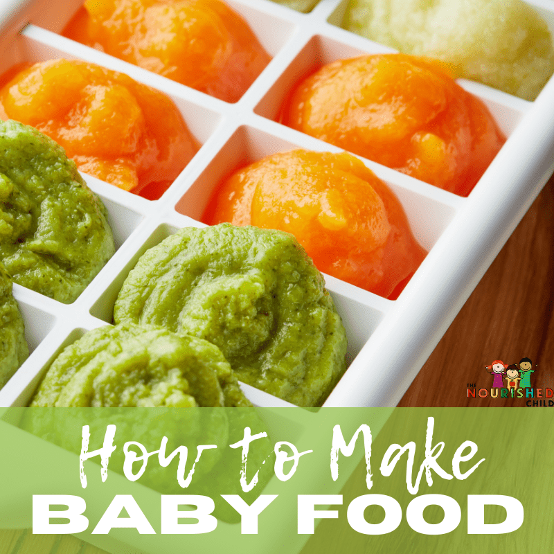 How to make your own baby food, step by step.