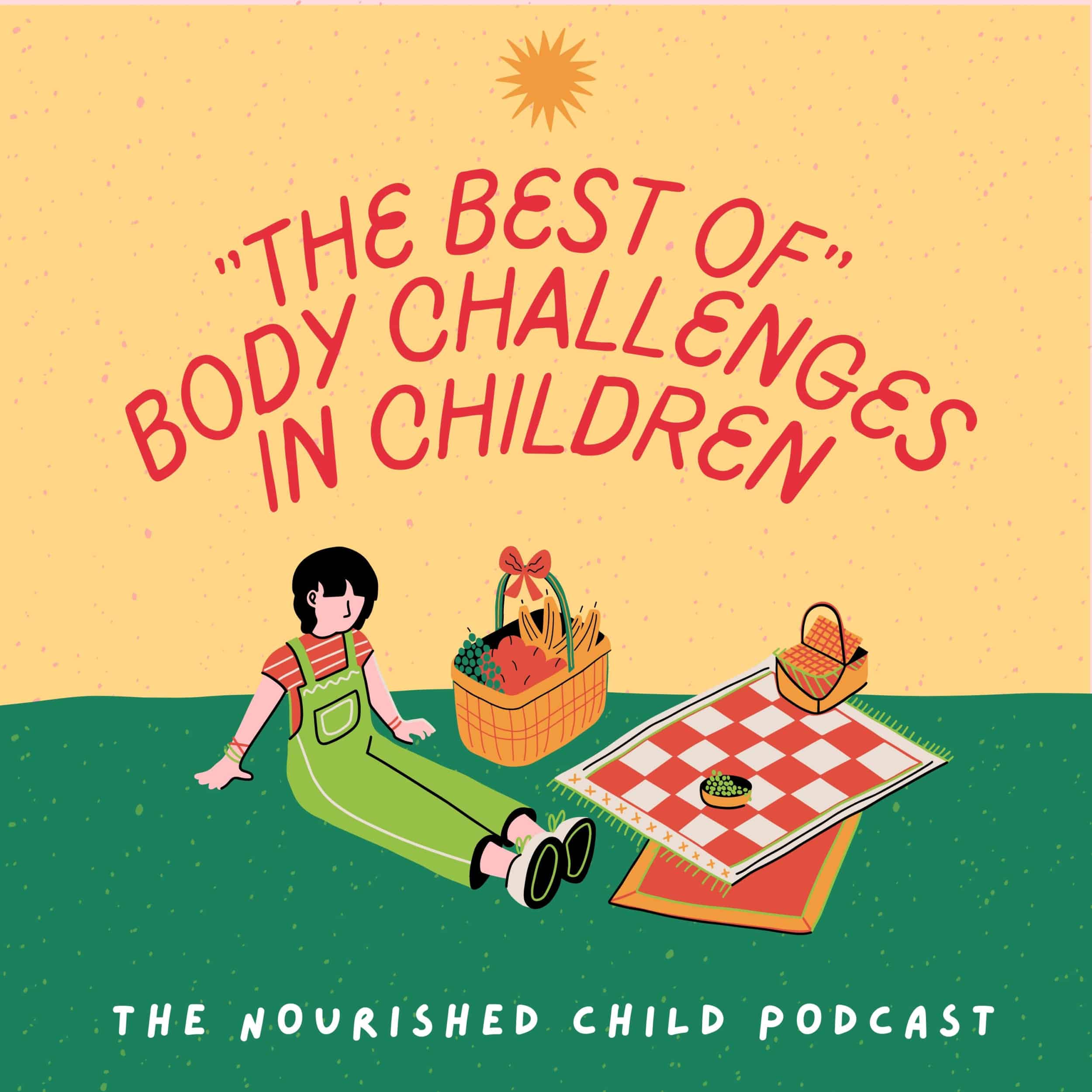 Body Challenges in Children on The Nourished Child