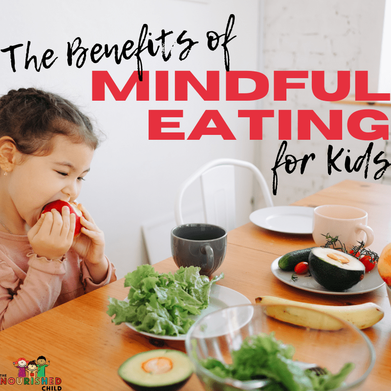 Learn about mindful eating for kids and techniques you can use today!
