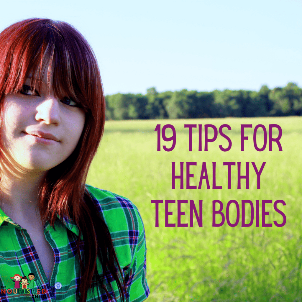 19 tips for healthy teen bodies