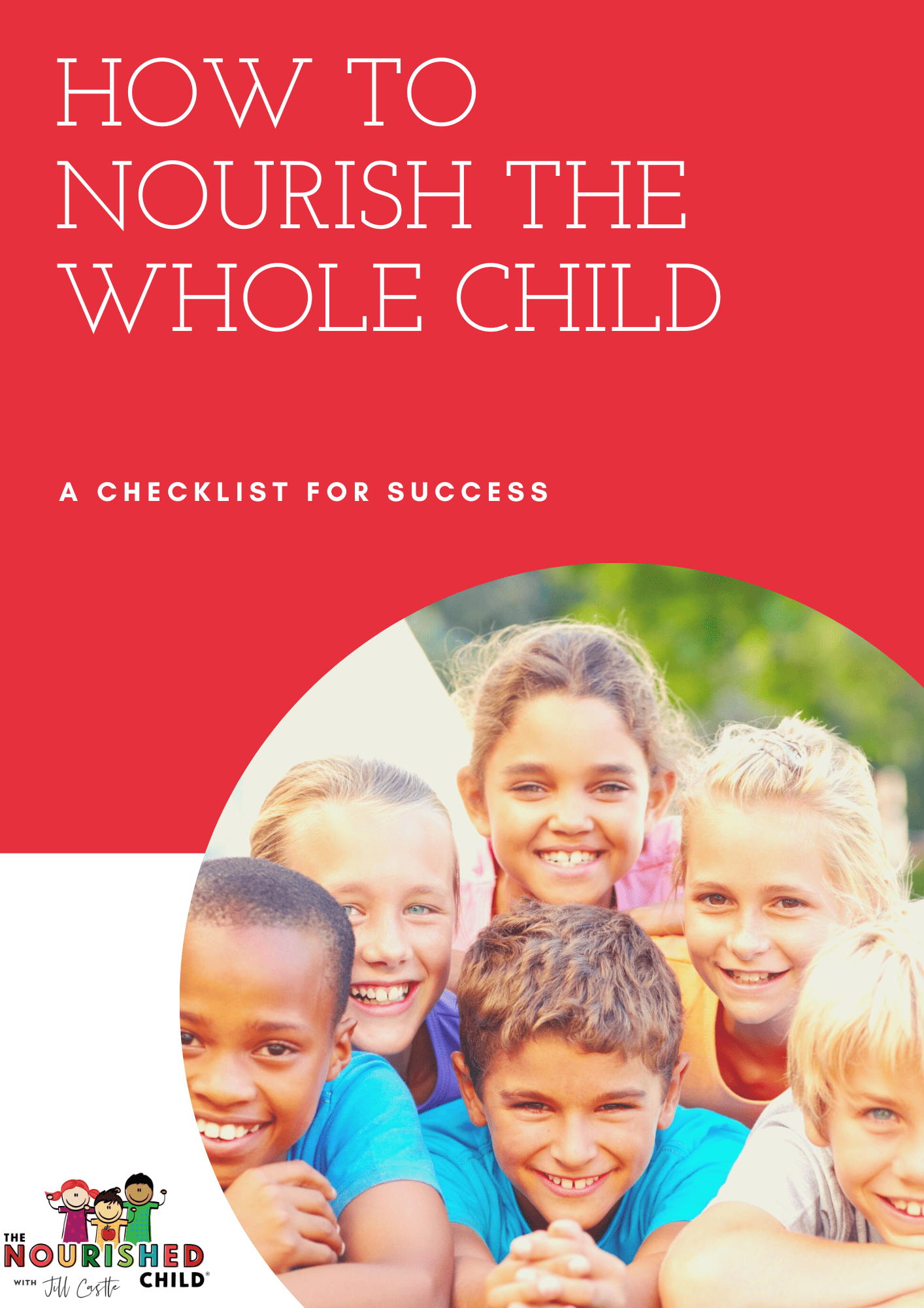 Nourish the Whole Child guide for parents and caretakers