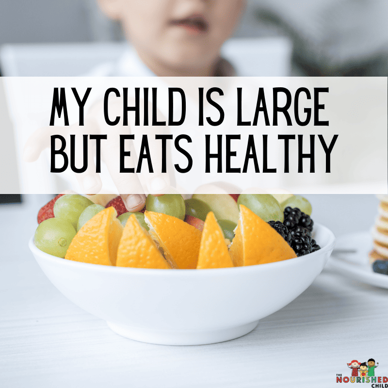 My child is overweight but eats healthy