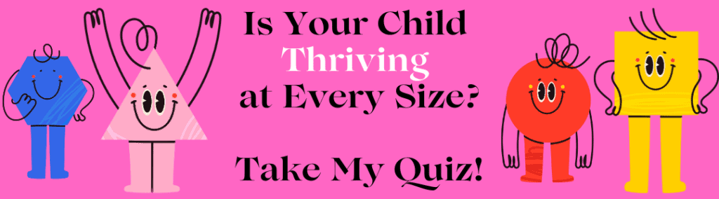 Kids Thrive at Every Size by Jill Castle, MS, RDN