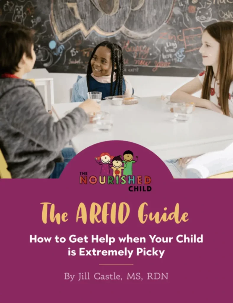 The ARFID Guide: How to Get Help when Your Child is Extremely Picky Guidebook