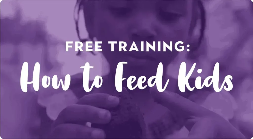 How to Feed Kids Free Training